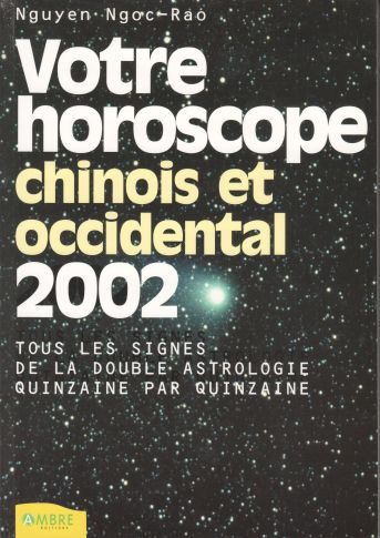 Livre Votre double horoscope chinois et occidental 2002