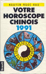 Votre horoscope chinois 1991 (Éd. Denoël)