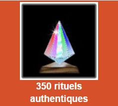 350 rituels authentiques pour toutes occasions