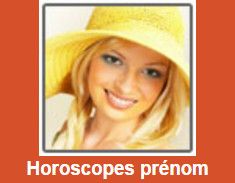 Horoscopes pour Prénoms