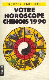 Votre horoscope chinois 1990 (Éd. Denoël)