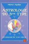 Astrologie du troisième type