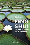 Feng Shui - un art de vivre occidental