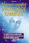 Manuel complet d'astrologie karmique (Michele Farat)