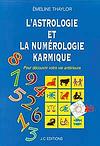 Astrologie et numérologie Karmique (E. Thaylor)