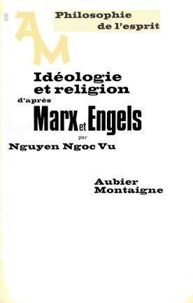 Bìa mặt tác phẩm 'Idéologie et Religion d'après Marx et Engels' của Linh Mục Giuse Nguyễn Ngọc VŨ