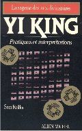 Yi-King. Pratiques et interprétations